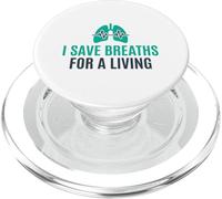 I Save Breaths For A Living Funny Nurse NICU PopSockets PopGrip for MagSafe