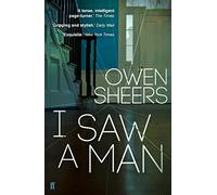 Owen Sheers I Saw A Man Paperback Book in White Owen Sheers White