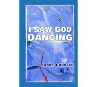 I Saw God Dancing