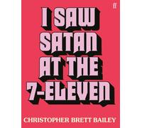 I Saw Satan at the 7-Eleven
