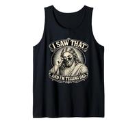 I Saw that and Im Telling Dad Christian Funny Jesus Humor Tank Top