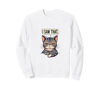 I saw that. Funny Cat Kitten is watching you Meme & Karma Sweatshirt