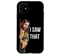 I saw that Funny Jesus Meme Quote Christmas Easter Pastor Case for iPhone 11