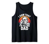 I Saw that Im Telling Dad Retro Funny Dad Tank Top