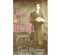 I Saw the Welsh Revival