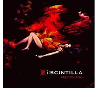 I:Scintilla - Prey On You