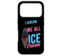 I Scream You Scream We All Scream For Ice Cream Case for iPhone 17 Pro