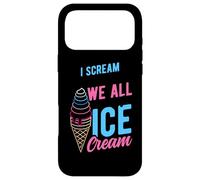 I Scream You Scream We All Scream For Ice Cream Case for iPhone 17 Pro Max