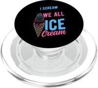 I Scream You Scream We All Scream For Ice Cream PopSockets PopGrip for MagSafe