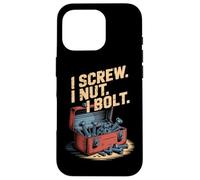 I Screw I Nut I Bolt Toolbox Words Case for iPhone 16 Pro