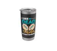 I See Dead Cuticles Everywhere - Nail Technician Nail Polish Stainless Steel Insulated Tumbler
