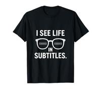 I See Life in Subtitles Glasses Graphic T-Shirt