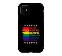 I See Love Accept You Lgbtq Gay Rainbow Pride Flag Support Case for iPhone 11