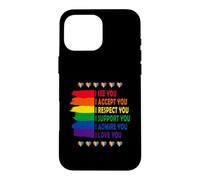 I See Love Accept You Lgbtq Gay Rainbow Pride Flag Support Case for iPhone 16 Pro Max
