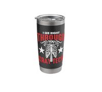 I See Right Through You Radiologic Technologist X-ray Tech Stainless Steel Insulated Tumbler