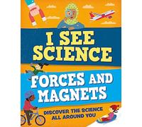 I See Science: Forces and Magnets