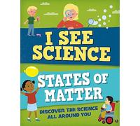 I See Science: States of Matter