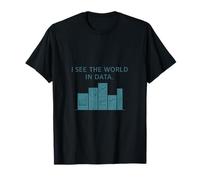 I See The World in Data Teal Tech Skyline Design T-Shirt