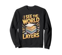I See The World In Layers Illustrator Illustration Sweatshirt