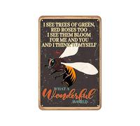 I See Trees Of Green Red Roses Too I See Them Bloom For Me You And I Think To Myself Vintage Poster Tin Sign Home Retro Store Cafe 8X12 Inch Retro Look Metal Poster Sign For Home Garage Wall Decor