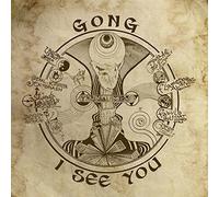 I See You by Gong