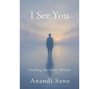 I See You: Know that the path you seek is there, it has been seeking you