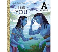 I See You Little Golden Book (Avatar)