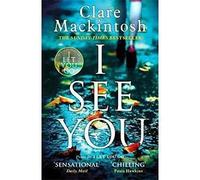 I See You: The Number One Sunday Times Bestseller