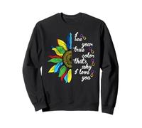 I See Your True Color Rainbow Shirt Neurodiversity Autism Sweatshirt