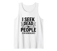 I S ead People Genealogy Humor Tank Top