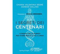 I segreti dei centenari