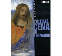 I Segreti Dei Grandi Capolavori-L'ultima Cena Di Leonardo