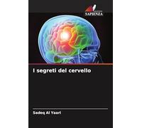 I segreti del cervello