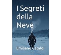 I Segreti della Neve