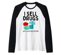 I Sell Drugs for A Living Funny Pharmacy Tech Pharmacist Gag Raglan Baseball Tee