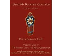 I Send My Blankets Over You: Lessons of Love