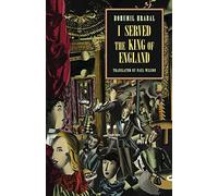 I Served the King of England: 0 (New Directions Classics)