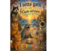 I sette gatti e il canto del mare (Le avventure dei sette gatti)