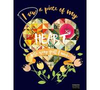 I Sew a Piece of My Heart Into Every Quilt I Make Composition Notebook: Quilters Notebook, Gift for Quilter, Sewer Presents, Quilt Pattern Graph Paper, Quilters Reference Table.