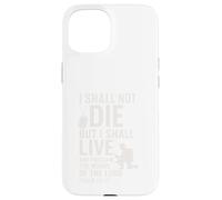 I Shall Not Die But Live Scripture Design Case for iPhone 15