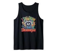 I Shall Shenan Then Shenanigan Funny Raccoon Tank Top