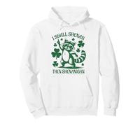 I Shall Shenan Then Shenanigan Raccoon St Patricks Day Funny Pullover Hoodie