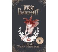 I Shall Wear Midnight: Gift Edition (Discworld Novels)