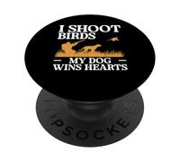 I Shoot Birds My Dog Wins Hearts Pheasant Hunting PopSockets Adhesive PopGrip