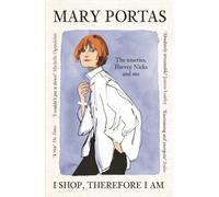 I Shop, Therefore I Am : The nineties, Harvey Nicks and me