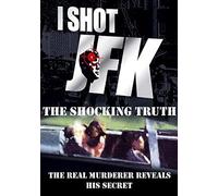 I Shot Jfk: Shocking Truth [DVD] [2012] [Region 1] [US Import] [NTSC]