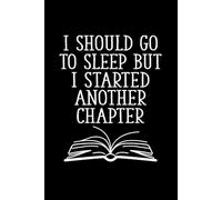 I should go to sleep but i started another chapter: eading Log Book for Book Lovers | Journal Tracker for Book Review | for Kids & Adults