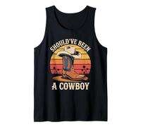 I Should Have Been A Cowboy Vintage Hat Western Life Country Tank Top