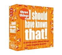 ...I Should Have Known That!-Three Things
