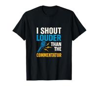 I Shout Louder Than The Commentator Sports Parent Humor T-Shirt